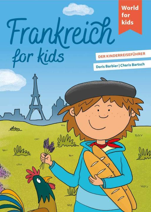 Produktbild Frankreich for kids (Deutsch, Doris Barbier, 2022)