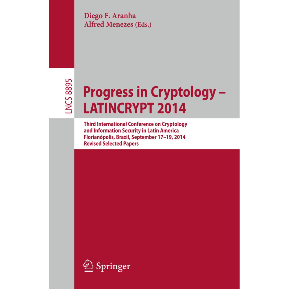 Progress in Cryptology - LATINCRYPT 2014, Fachbücher von Alfred Menezes, Diego F. Aranha