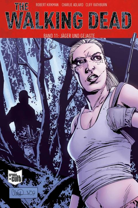 Produktbild The Walking Dead Softcover 11 (Deutsch, Charlie Adlard, Robert Kirkman, 2018)