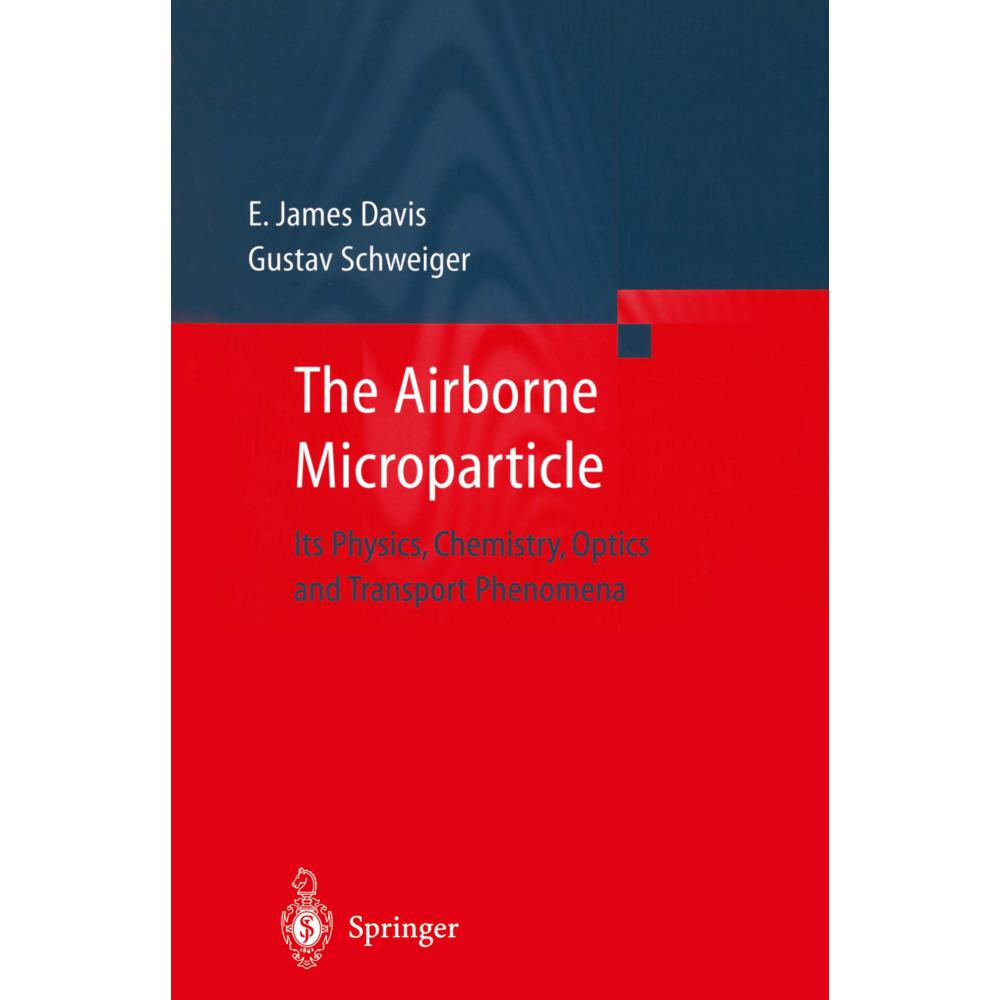 The Airborne Microparticle, 2 Pts., Fachbücher von E. James Davis, Gustav Schweiger