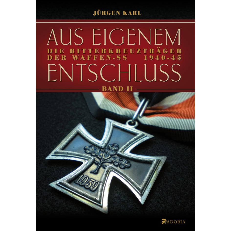 Aus eigenem Entschluss. Bd.2, Sachbücher von Jürgen Karl