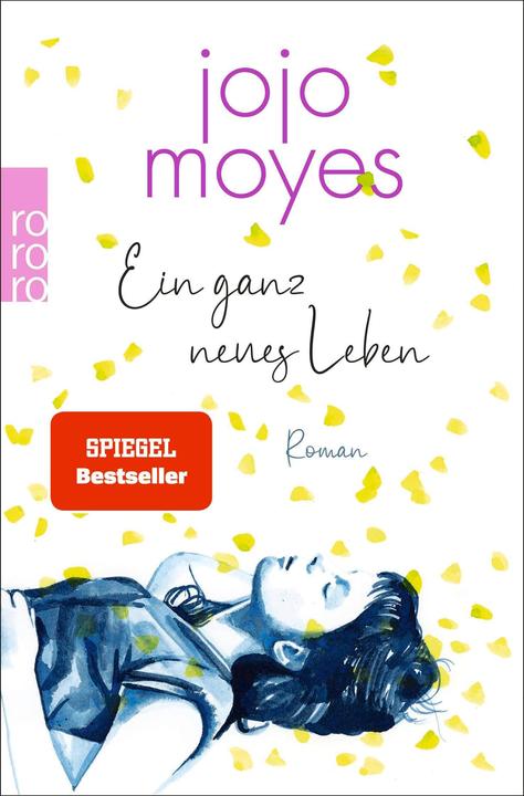Produktbild Ein ganz neues Leben (Deutsch, Jojo Moyes, 2023)