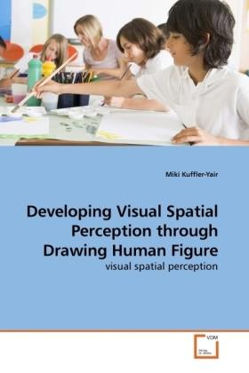 Actual product image Developing Visual Spatial Perception through Drawing Human Figure (Miki Kuffler-Yair, 2010)