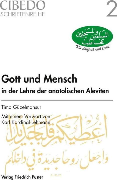 Produktbild Gott und Mensch in der Lehre der anatolischen Aleviten (Deutsch, Timo Güzelmansur, 2017)