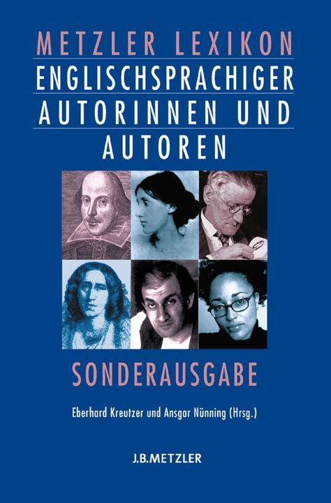 Metzler Lexikon englischsprachiger Autorinnen und Autoren (English, Eberhard Kreutzer, Ansgar Nünning, 2006)