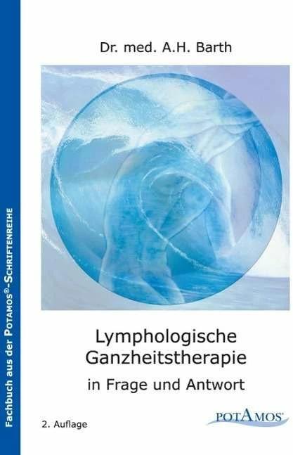Image du produit Lymphologische Ganzheitstherapie (Allemand, Christian Thalmaier, 2008)