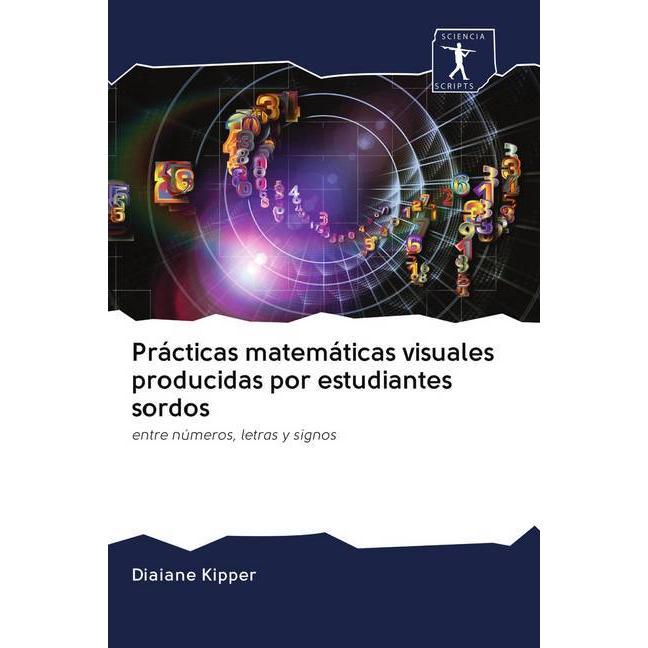 Prácticas matemáticas visuales producidas por estudiantes sordos, Schulbücher von Diaiane Kipper