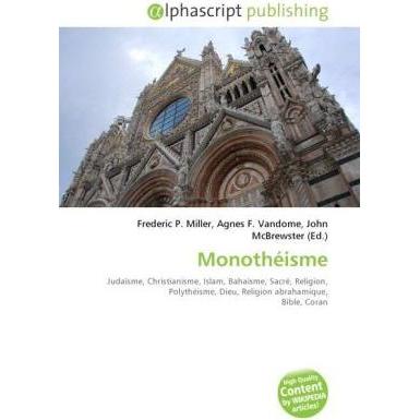 Monothéisme, Sachbücher