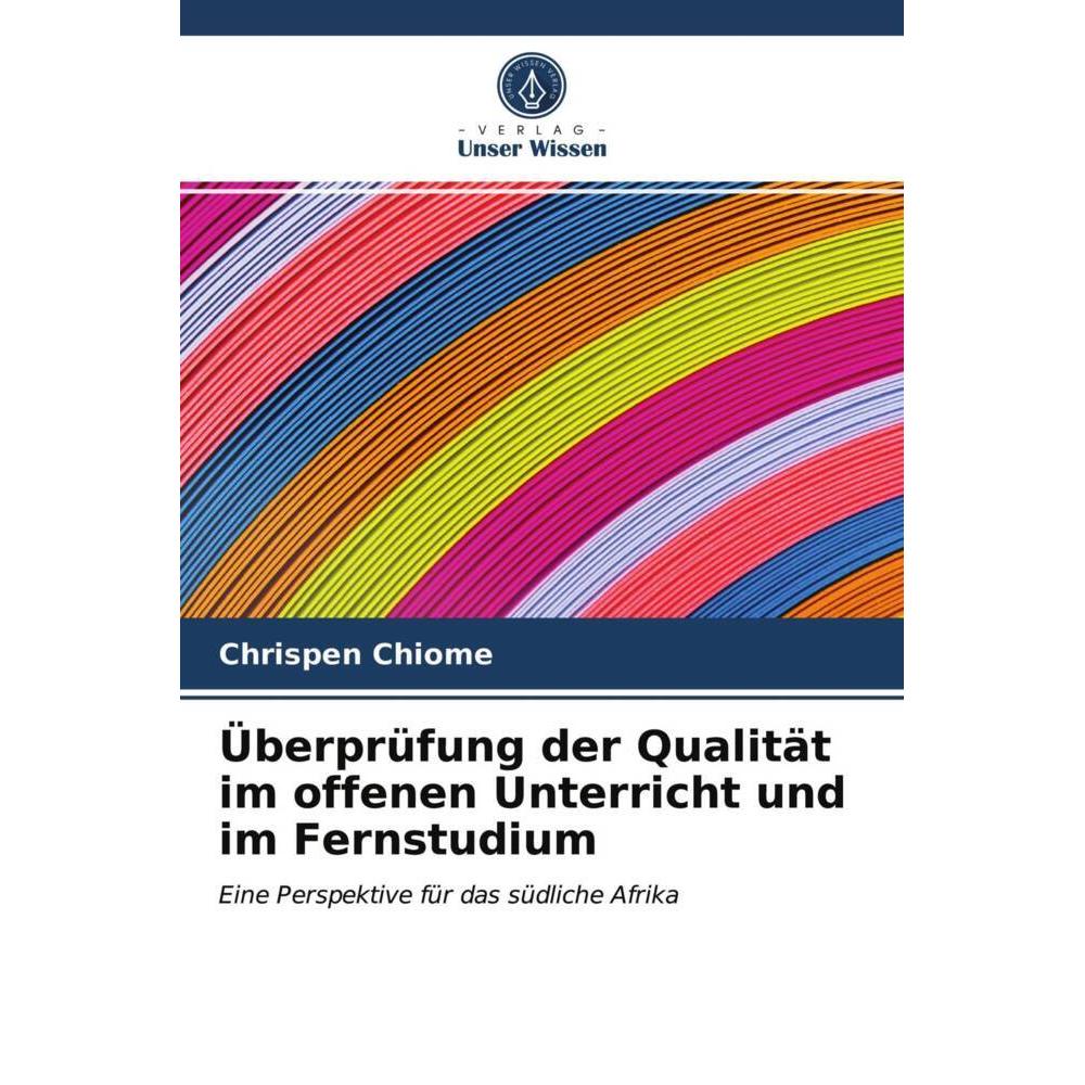 Überprüfung der Qualität im offenen Unterricht und im Fernstudium, Fachbücher von Chrispen Chiome