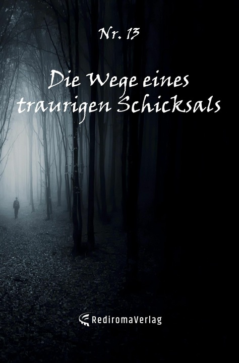 Produktbild Die Wege eines traurigen Schicksals (Deutsch, Nr., 2023)