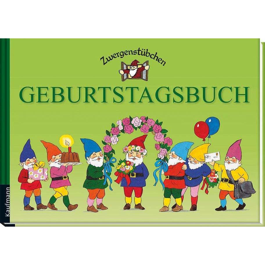 Zwergenstübchen Geburtstagsbuch, Kinderbücher von Elke Schuster, Timo Schuster