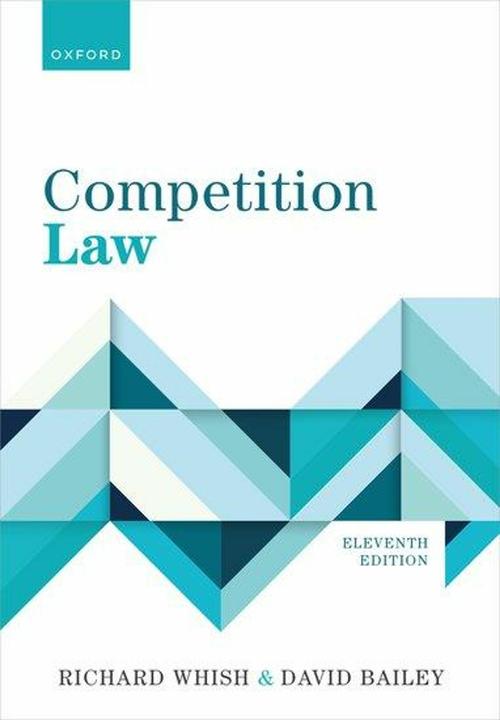 Produktbild Competition Law (Englisch, David Bailey, Richard Whish, 2024)