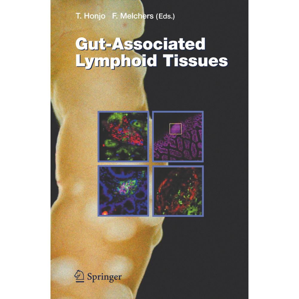 Gut-Associated Lymphoid Tissues, Fachbücher von Tasuku Honjo, Fritz Melchers