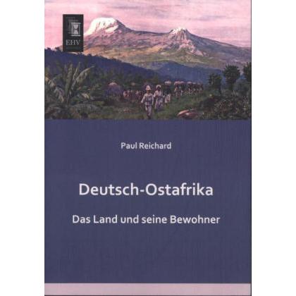 Deutsch-Ostafrika, Fachbücher von Paul Reichard