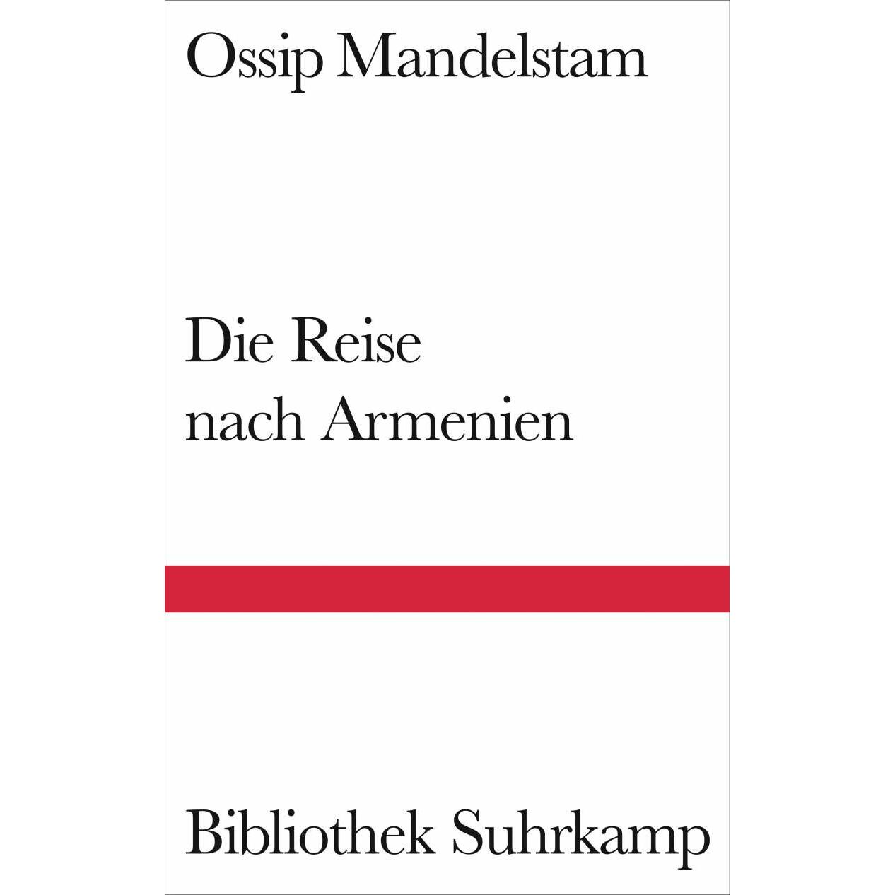 Suhrkamp Die Reise nach Armenien (Ralph Dutli, Ossip Mandelstam, Deutsch), Sonstige Literatur