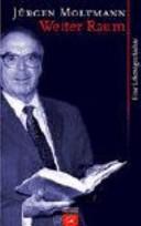 Produktbild Weiter Raum (Deutsch, Jürgen Moltmann, 2006)