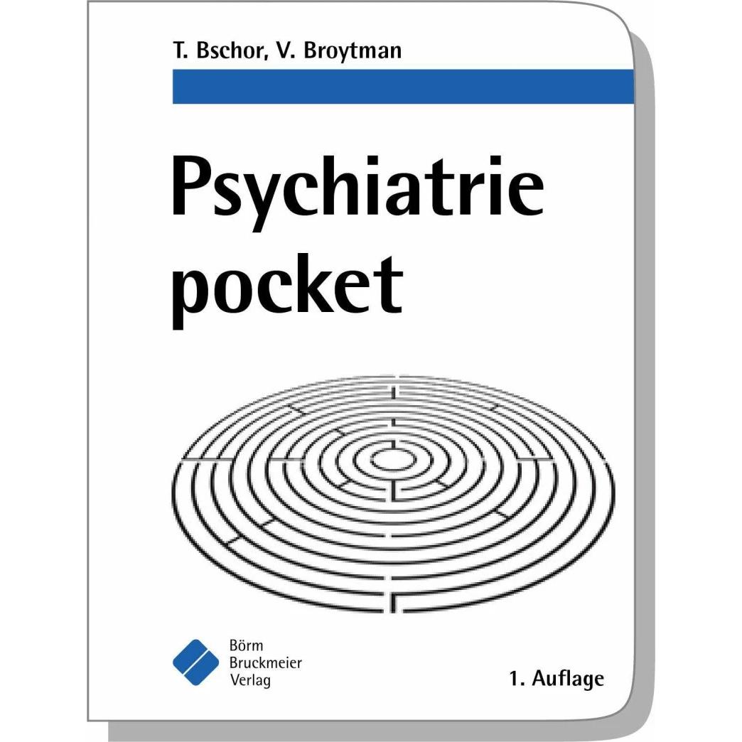 Psychiatrie pocket, Fachbücher von Valeria Broytman, Tom Bschor