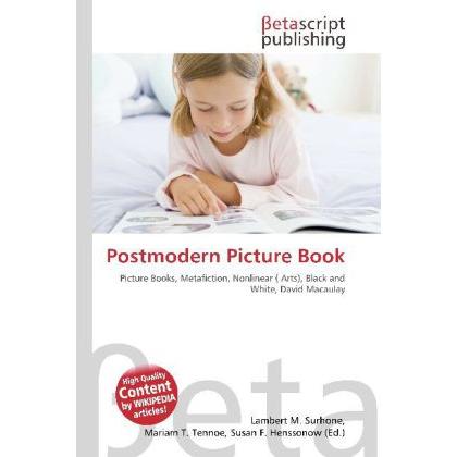 Postmodern Picture Book, Fachbücher von Lambert M. Surhone, Mariam T. Tennoe, Susan F. Henssonow