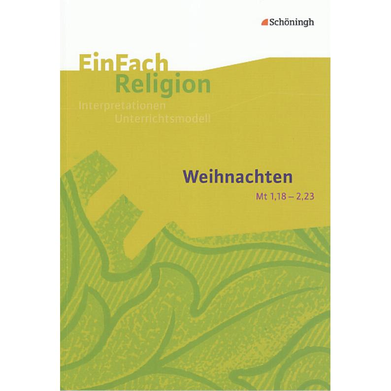 EFR UM Weihnachten Mt 1,18 2,23, Schulbücher