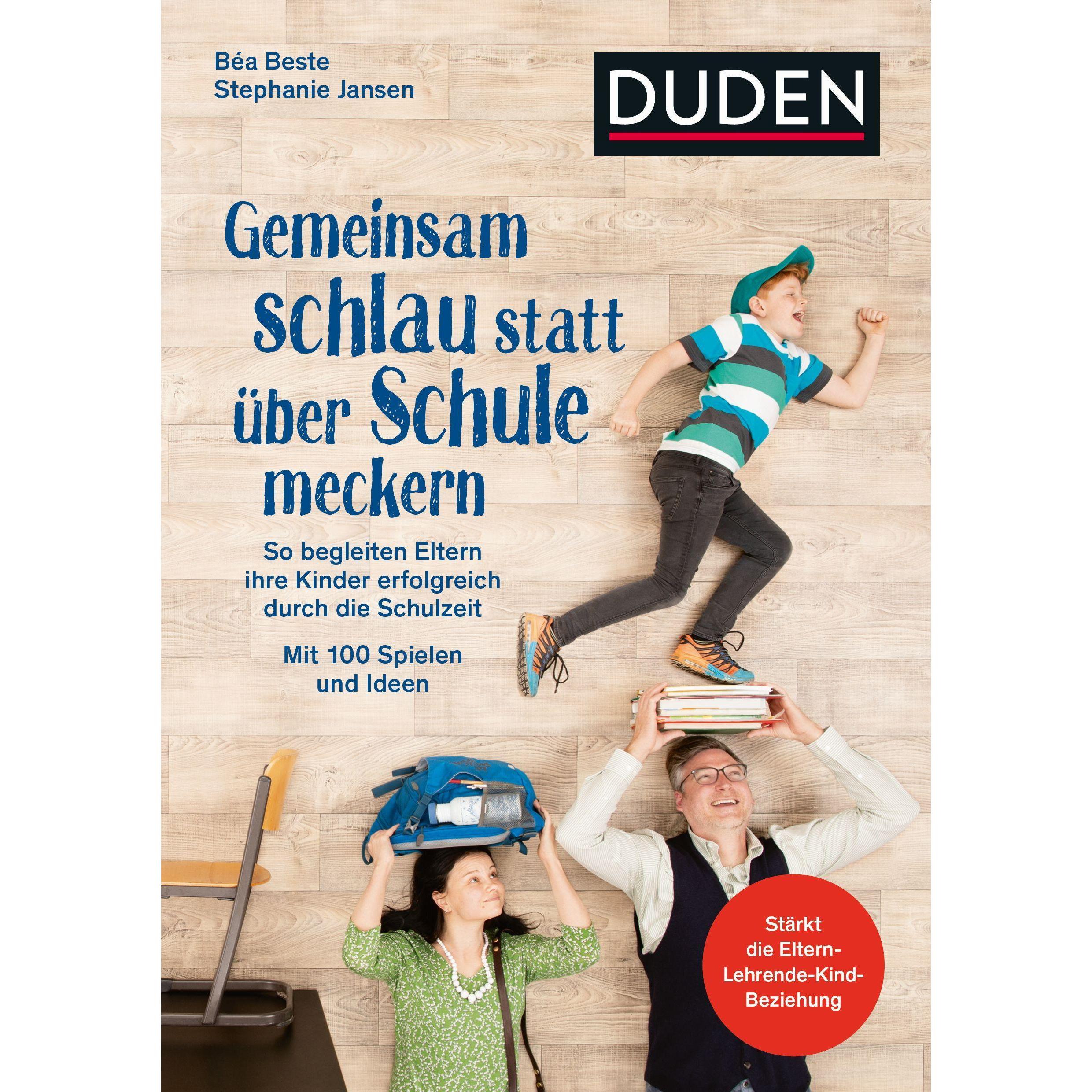 Gemeinsam schlau statt über Schule meckern, Fachbücher von Stephanie Jansen, Béa Beste