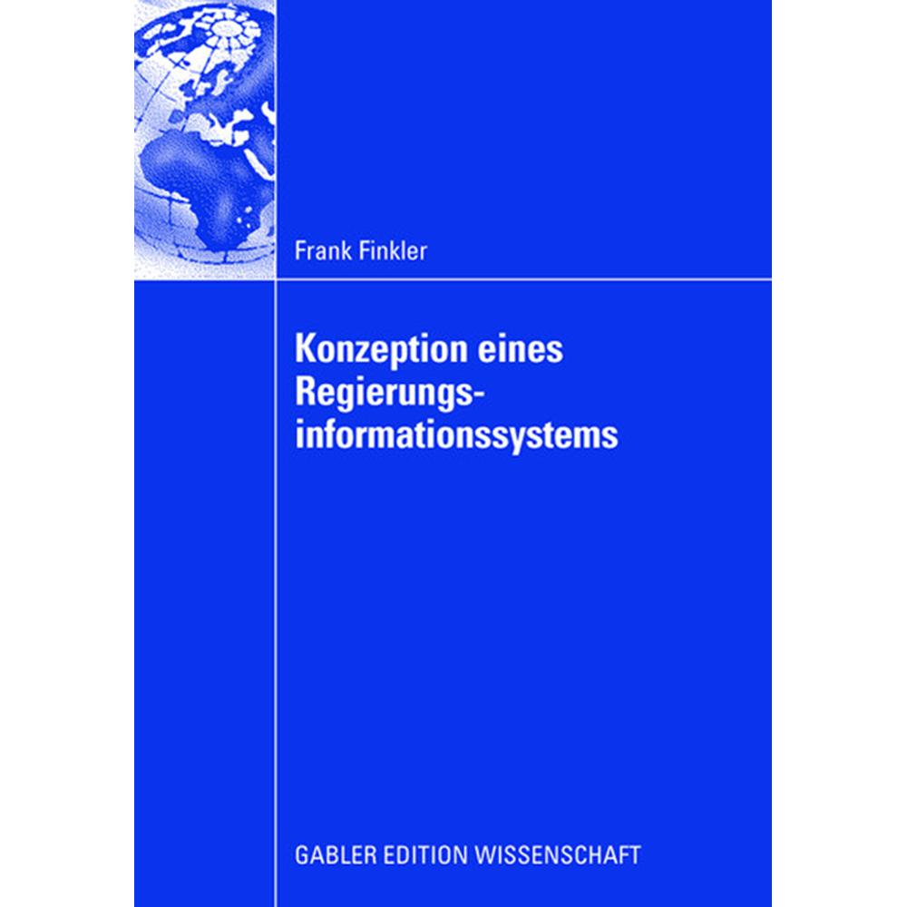 Konzeption eines Regierungsinformationssystems, Fachbücher von Frank Finkler