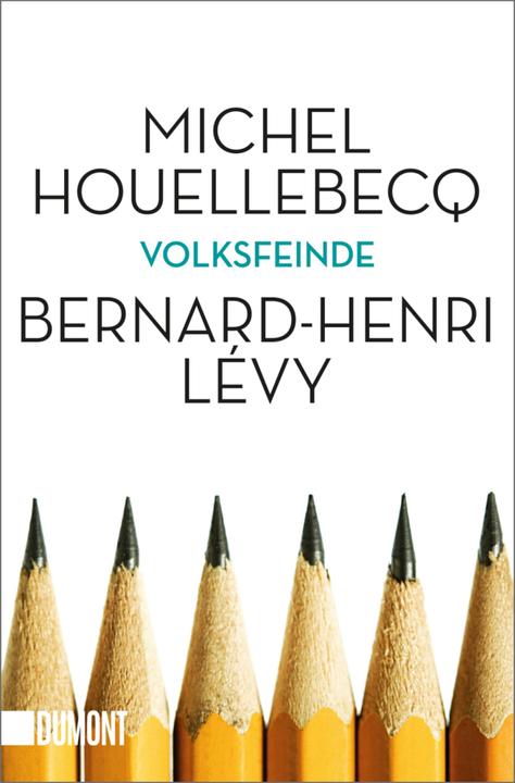 Produktbild Volksfeinde (Deutsch, Bernard-Henri Lévy, Michel Houellebecq, 2016)