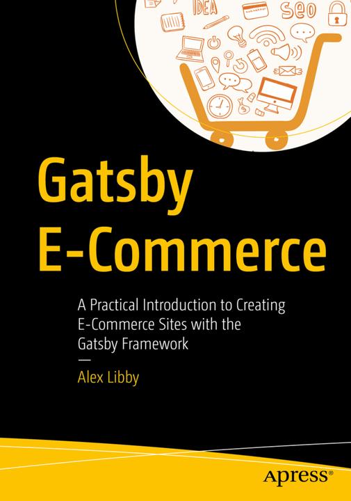 Actual product image Gatsby E-Commerce (English, Alex Libby, 2021)