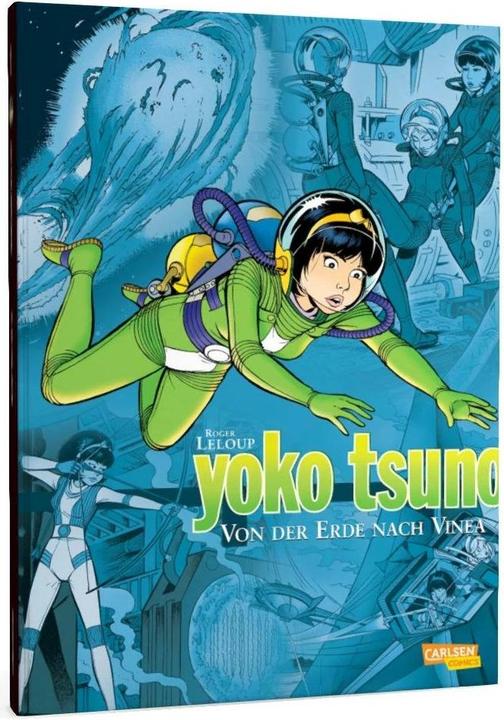 Produktbild Yoko Tsuno Sammelband 2. Von der Erde nach Vinea (Deutsch, Roger Leloup, 2008)