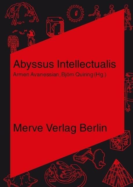 Produktbild Abyssus Intellectualis (Deutsch, Amanda, Andreas Pöschl, Armen Avanessian, Björn Quiring, Meillassoux Beech, Ulrike Stamm, 2013)