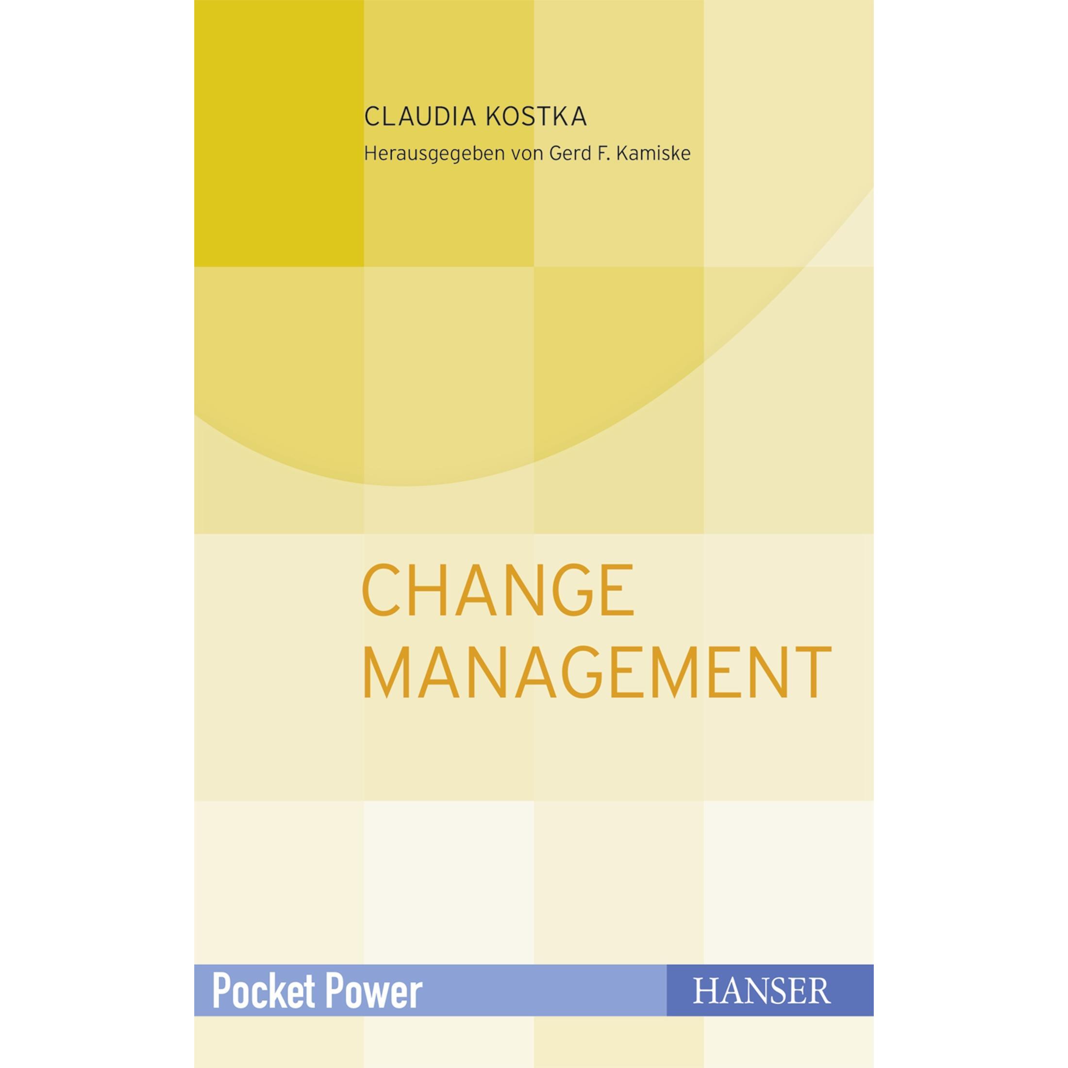 Change Management, Fachbücher von Claudia Kostka