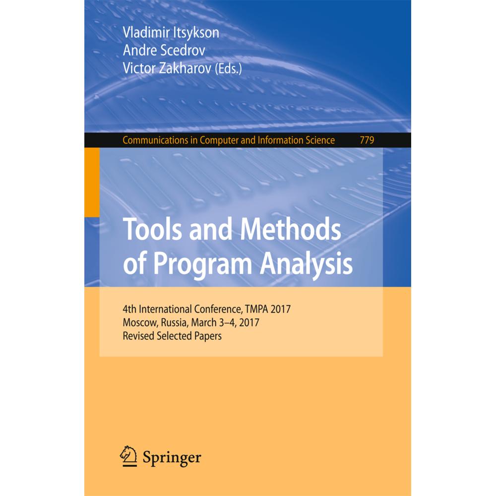 Tools and Methods of Program Analysis, Fachbücher von Victor Zakharov, Andre Scedrov, Vladimir Itsykson