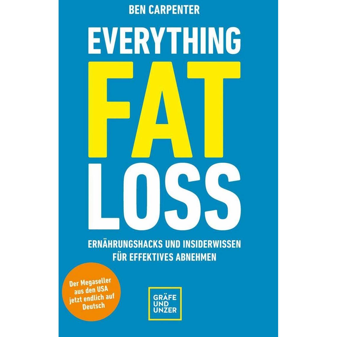 Everything Fat Loss, Ratgeber von Ben Carpenter, Pascal Akira Frank