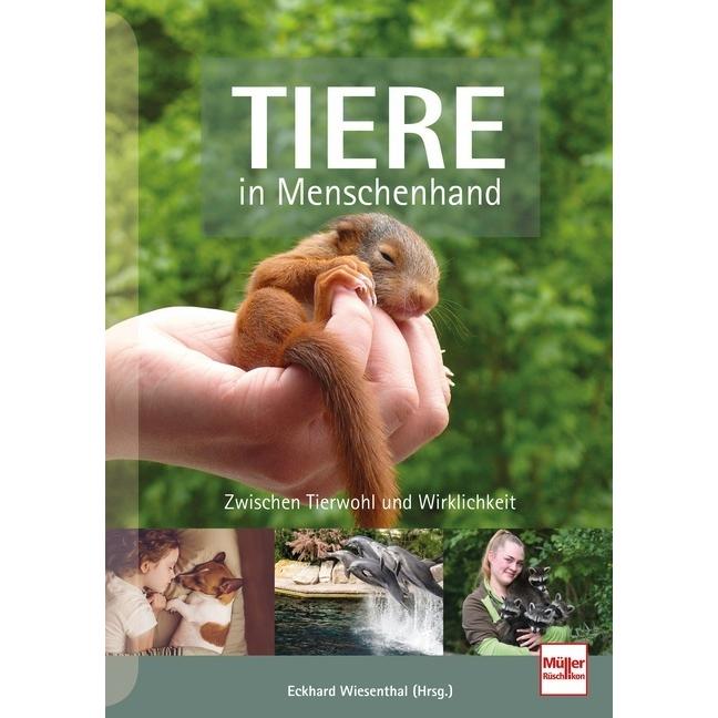 TIERE in Menschenhand, Ratgeber von Eckhard Wiesenthal