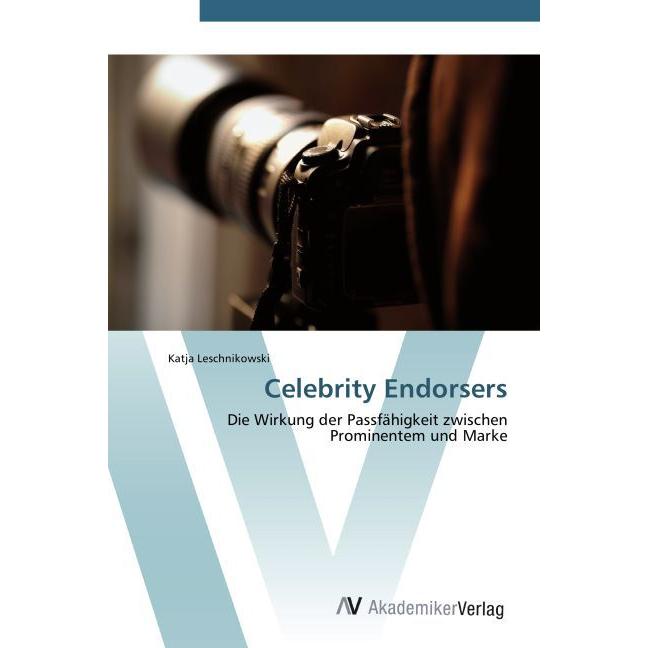 Celebrity Endorsers, Fachbücher von Katja Leschnikowski