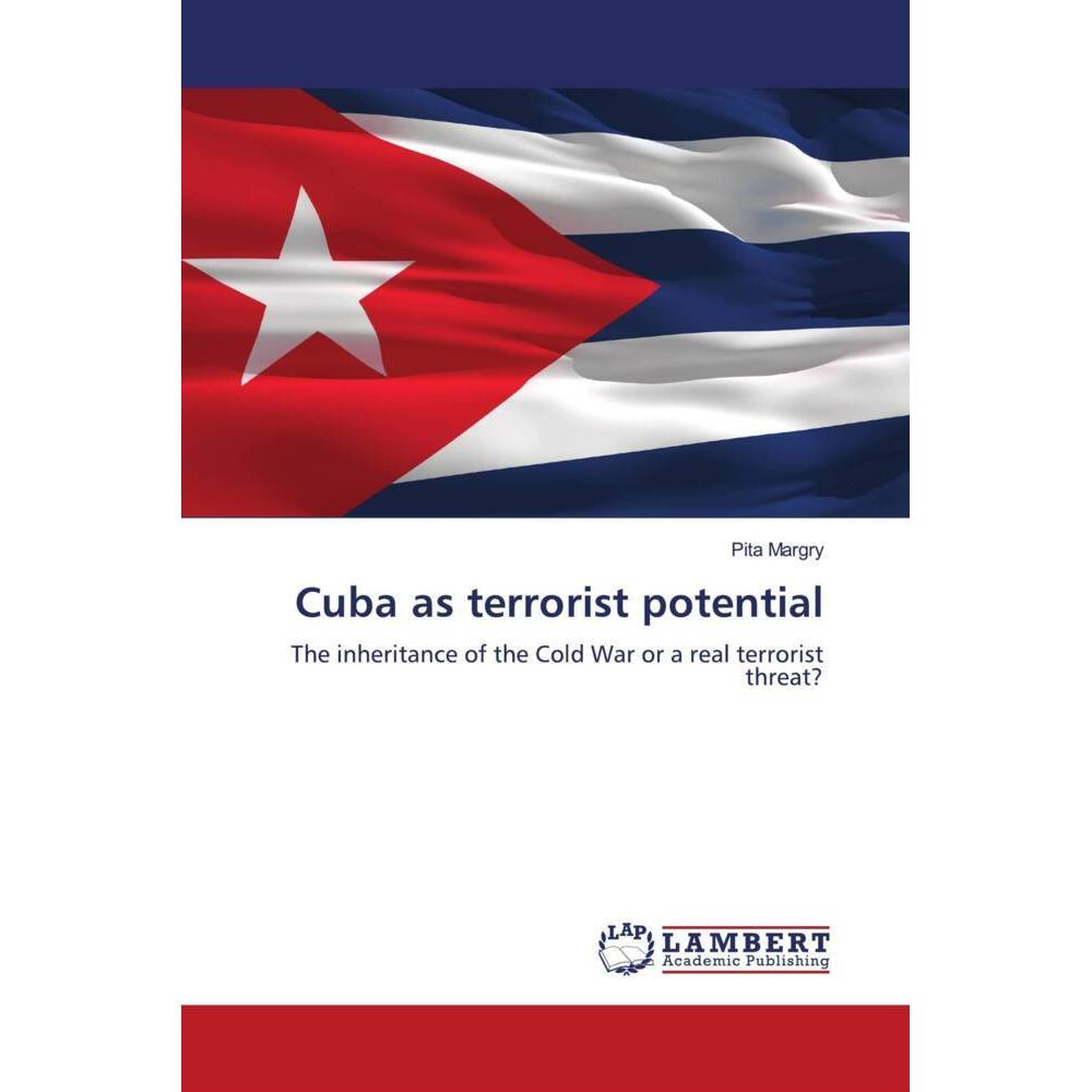 Thumbnail - Cuba as terrorist potential, Fachbücher von Pita Margry