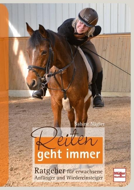 Produktbild Reiten geht immer (Deutsch, Sabine Nägler, 2021)
