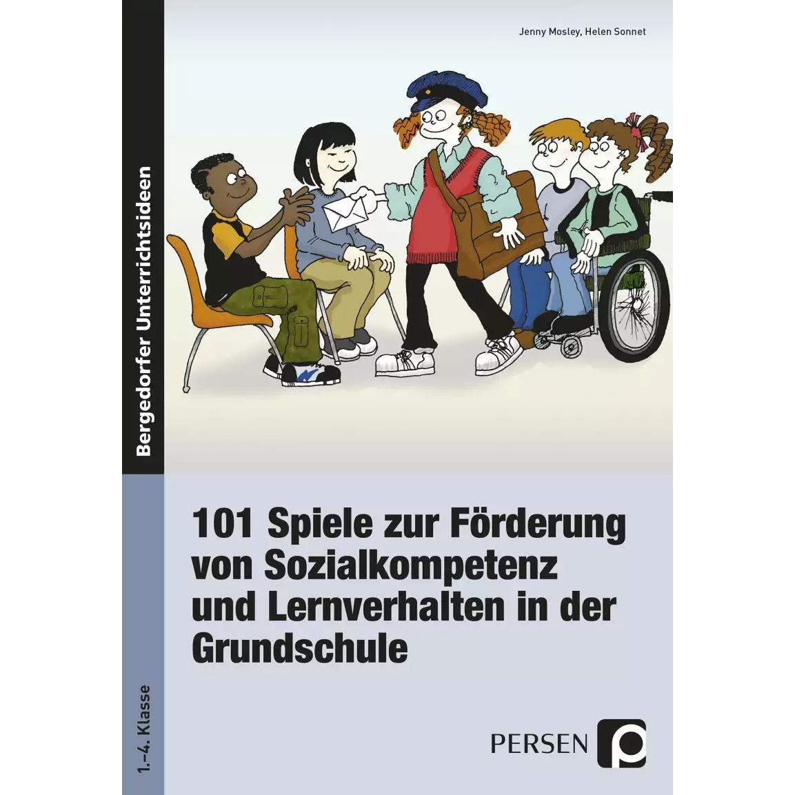101 Spiele zu Förderung von Sozialkometenz und Lernverhalten, Schulbücher von Jenny Mosley, Helen Sonnet, Rebecca Barnes