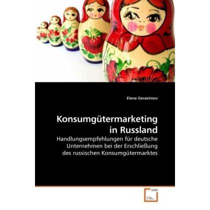 Konsumgütermarketing in Russland, Fachbücher von Elena Gerasimov