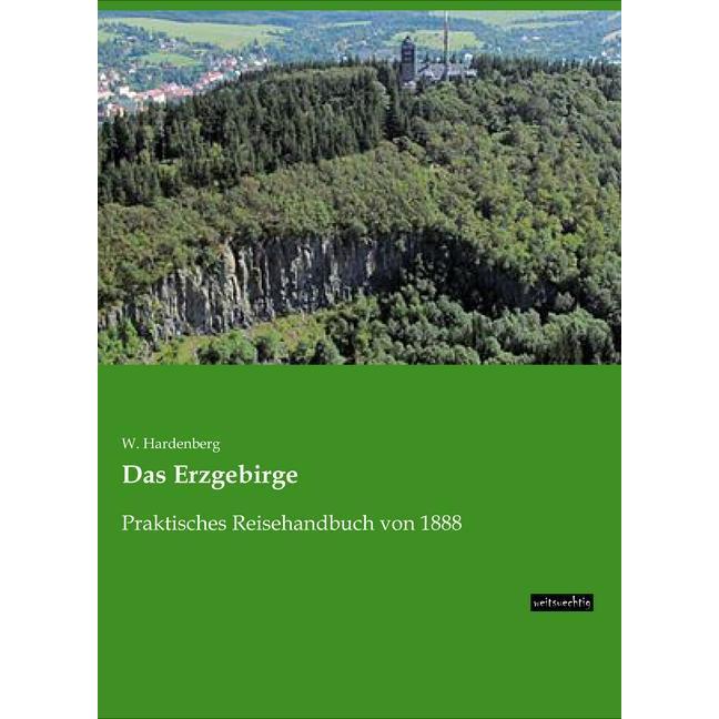 Das Erzgebirge, Ratgeber von W. Hardenberg