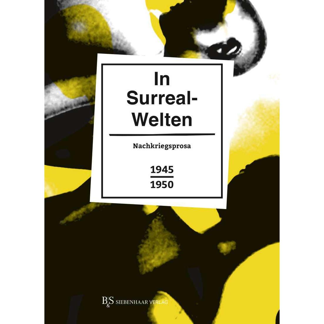 Surreal-Welten, Belletristik von Erhard Schütz