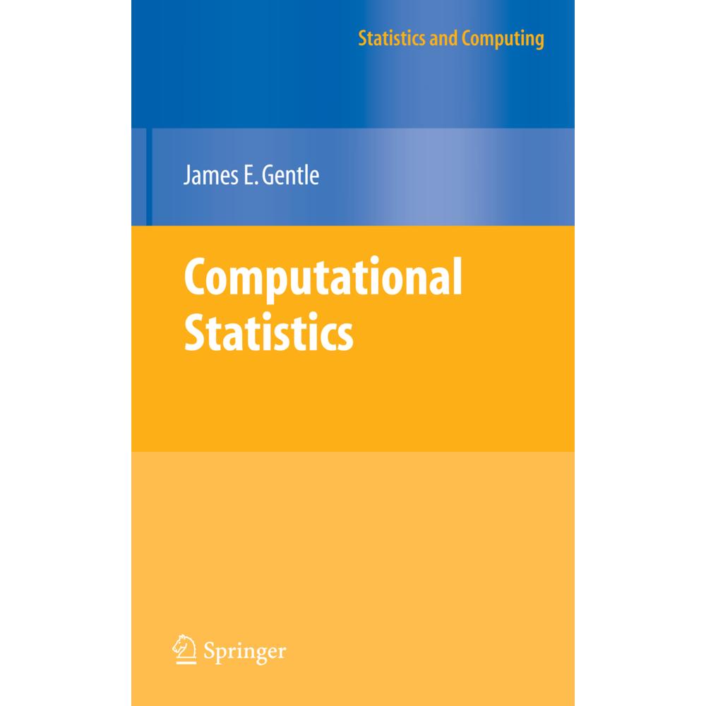 Computational Statistics, Fachbücher von James E. Gentle