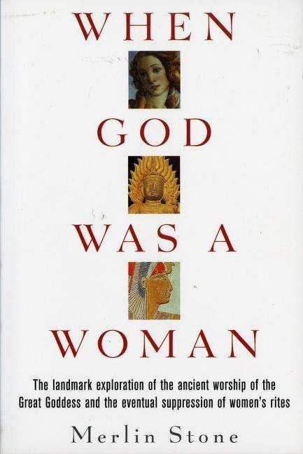 Produktbild When God Was a Woman (Englisch, Merlin Stone, 1978)