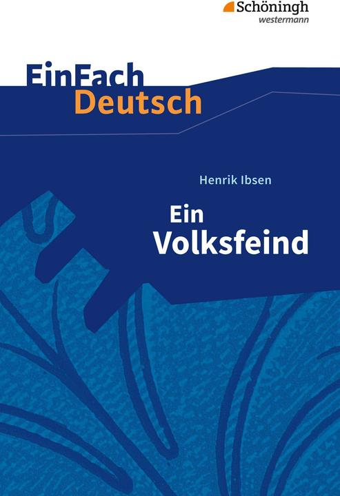 Produktbild Henrik Ibsen: Ein Volksfeind (Deutsch, Christine Mersiowsky, 2009)