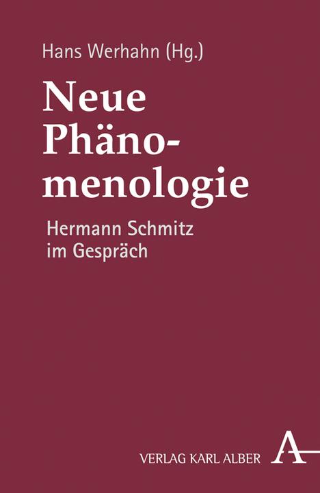 Produktbild Neue Phänomenologie (Deutsch, Hermann Schmitz, 2011)