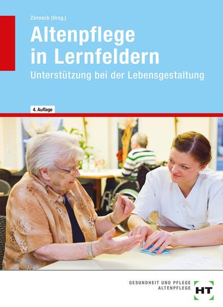 Immagine prodotto Altenpflege in Lernfeldern (Tedesco, Hans-Udo Zenneck, Kay Winkler-Budwash, Barbara Ebert, Christel Liedtke, 2016)