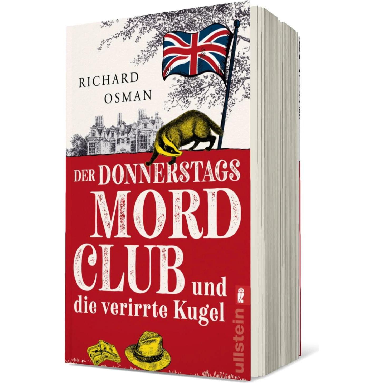 Der Donnerstagsmordclub und die verirrte Kugel (Die Mordclub-Serie 3), Belletristik von Richard Osman, Sabine Roth