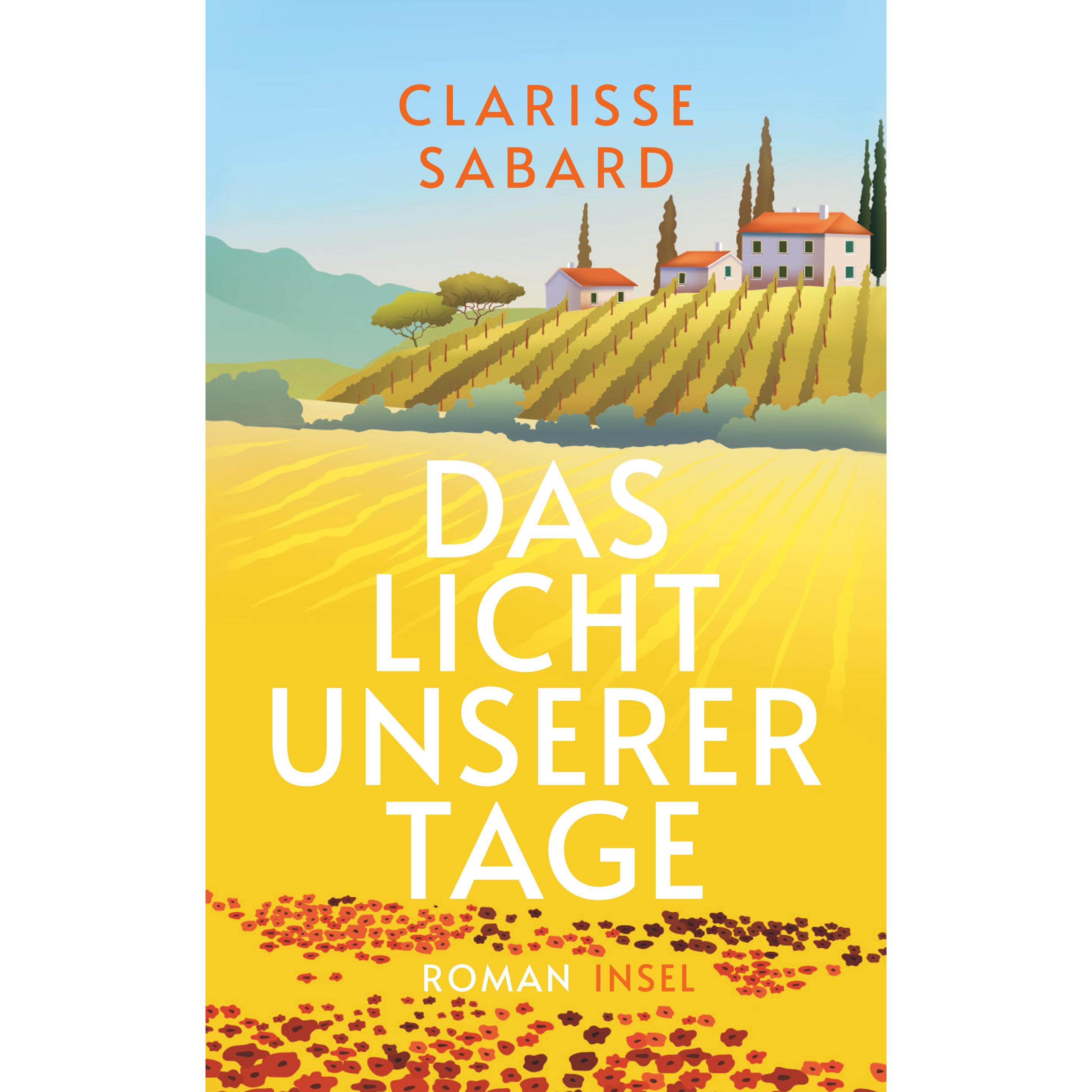 Das Licht unserer Tage, Belletristik von Sabine Schwenk, Claudia Feldmann, Clarisse Sabard