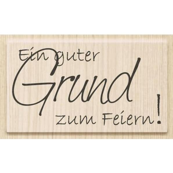 Heyda, Stempel, Motivstempel 'Ein guter Grund zum Feiern!' 6,5x3,5cm