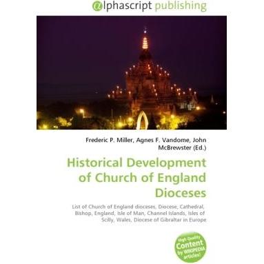 Historical Development of Church of England Dioceses, Sachbücher