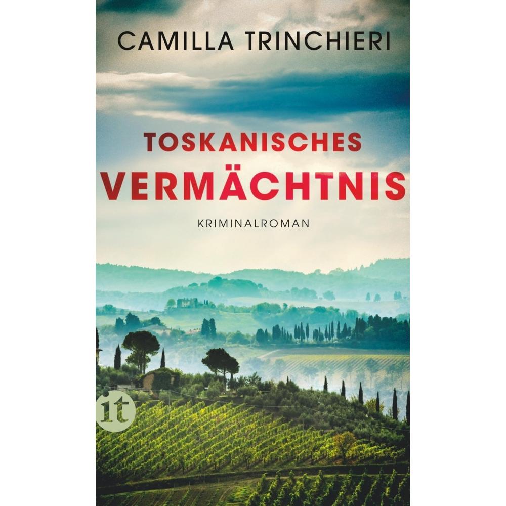 Toskanisches Vermächtnis, Belletristik von Camilla Trinchieri